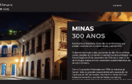 Minas ganha site comemorativo por seus 300 anos
