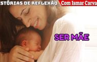 SER MÃE