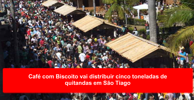 Café com Biscoito vai distribuir cinco toneladas de quitandas em São Tiago