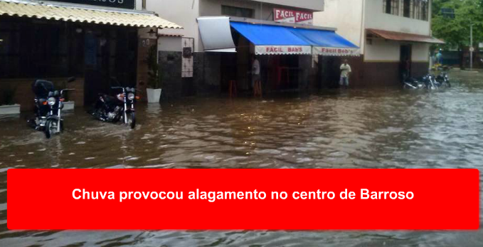 Chuva provocou alagamento no centro de Barroso