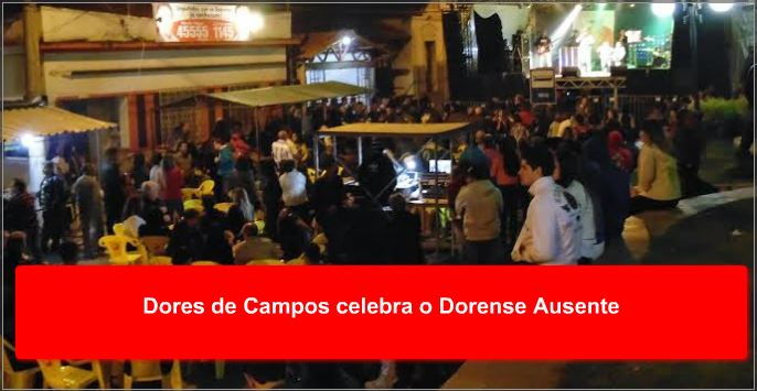 Dores de Campos celebra o Dorense Ausente