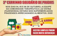 AJUDE A AJUDAR: Em outubro tem o 3º Carrinho Solidário de Prados